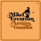 Pochette Amigos de guardia