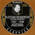 Pochette The Chronological Classics: Fletcher Henderson and His Orchestra 1937-1938