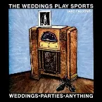 Pochette The Weddings Play Sports (And Falcons)
