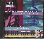 Pochette Franz Schubert: Orchestrated by Joachim, Mottl, and Webern (American Symphony Orchestra)
