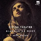 Pochette Divine Theatre (Sacred Motets by Giaches De Wert)