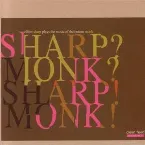 Pochette Sharp? Monk? Sharp! Monk!