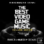 Pochette The Best Video Game Music, Vol. 7