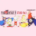 Pochette Final Fantasy VI STARS ☆ Volume 1