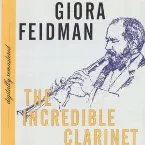 Pochette The Incredible Clarinet