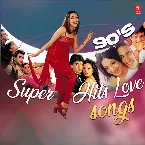 Pochette 90'S Super Hit Love Songs