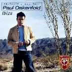 Pochette Perfecto Presents… Paul Oakenfold: Ibiza