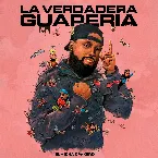 Pochette La verdadera guapería