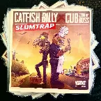 Pochette Catfish Billy × Cub da CookUpBoss Slumtrap