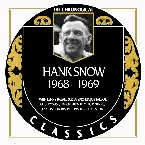 Pochette The Chronogical Classics: Hank Snow 1968-1969