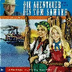 Pochette Die Abenteuer des Tom Sawyer