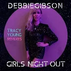 Pochette Girls Night Out (Tracy Young Remixes)