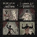 Pochette Forbidden Acts Of Vaudeville