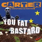 Pochette You Fat Bastard (The Anthology)