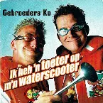 Pochette Ik heb 'n toeter op m'n waterscooter