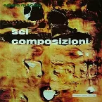 Pochette Sei composizioni