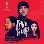 Pochette Live It Up (The Official Song of 2018 FIFA World Cup Russia)
