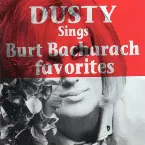 Pochette Dusty Sings Burt Bacharach Favorites