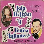 Pochette Lola Beltrán y Pedro Infante cantan a México, vol. 3