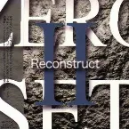 Pochette Zero Set II - Reconstruct