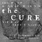 Pochette Show of a Lost World (live in Troxy London 2024)