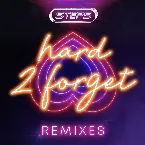 Pochette Hard 2 Forget (Remixes)
