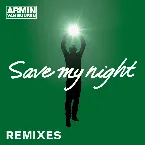 Pochette Save My Night (remixes)