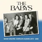 Pochette Silver Dreams – Complete Albums 1975–1980