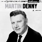Pochette Essential Classics, Vol. 58: Martin Denny