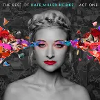 Pochette The Best of Kate Miller-Heidke: Act One