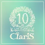 Pochette ClariS 10th year StartinG 仮面(ペルソナ)の塔 - #1 エンカウンター (出会い)