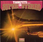 Pochette Trompete in Super Stereo Vol.2
