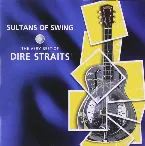 Pochette Sultans of Swing: The Very Best of Dire Straits