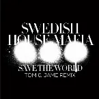 Pochette Save the World (Tom & Jame remix)