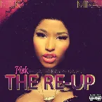 Pochette Pink Friday: Roman Reloaded: The Re‐Up