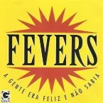 Pochette A Gente Era Feliz e Não Sabia