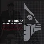 Pochette THE Big-O Original Sound Score
