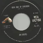 Pochette Blue Side of Lonesome / It Hurts So Much (to See You Go)