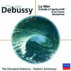 Pochette Debussy: La Mer / Prélude à l'après-midi d'un faune / Nocturnes / Ravel: Rapsodie espagnole