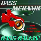 Pochette Bass Ballin': The Crunk Collection