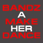 Pochette Bandz a Make Her Dance (remix)