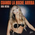 Pochette Cuando la noche arriba