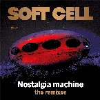 Pochette Nostalgia Machine (The Remixes)