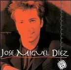 Pochette José Miguel Díez