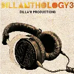 Pochette Dillanthology 3: Dilla's Productions
