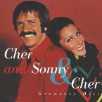 Pochette Cher and Sonny & Cher: Greatest Hits