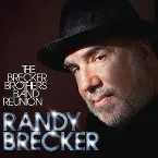 Pochette The Brecker Brothers Band Reunion