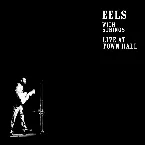 Pochette Eels With Strings: Live at Town Hall
