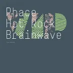 Pochette Hot Rock (VIP) / Brainwave (VIP)