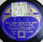Pochette Only When You're in My Arms / The Lady's in Love With You